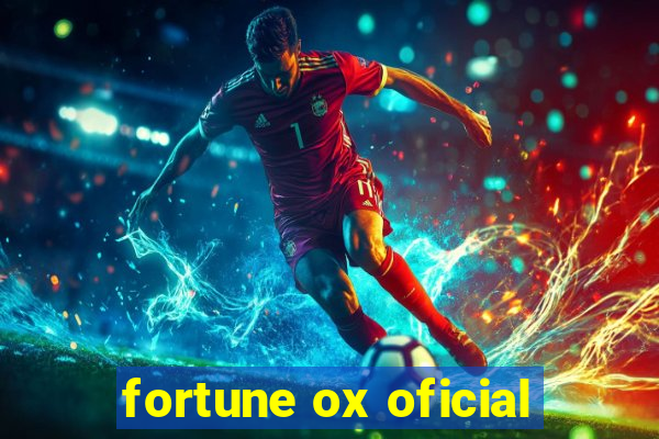 fortune ox oficial